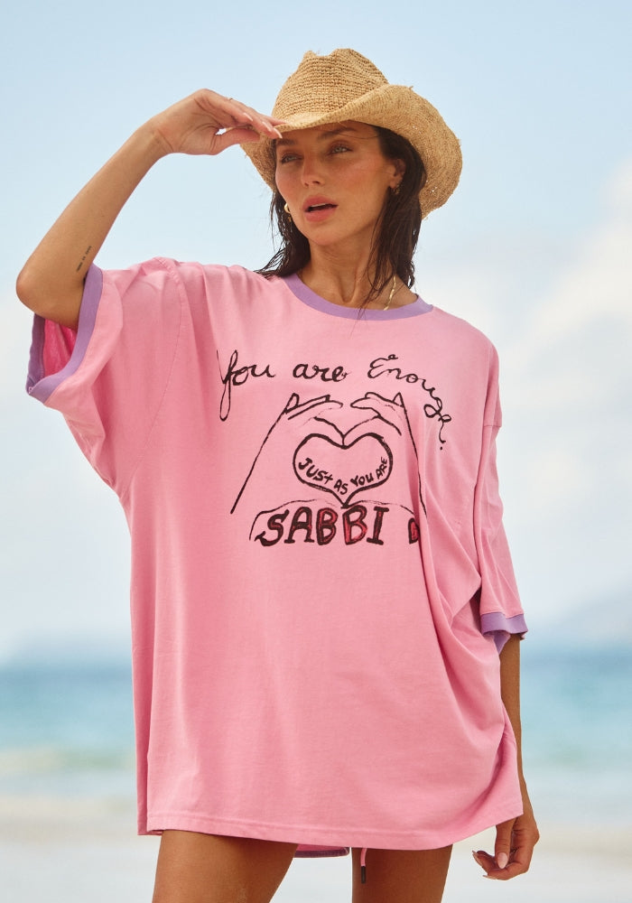 SABBI The Very Oversized You Are Enough Tee  - Pink